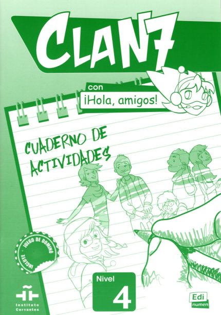 CLAN 7 con iHola, Amigos! 4  Cuaderno de Actividades
