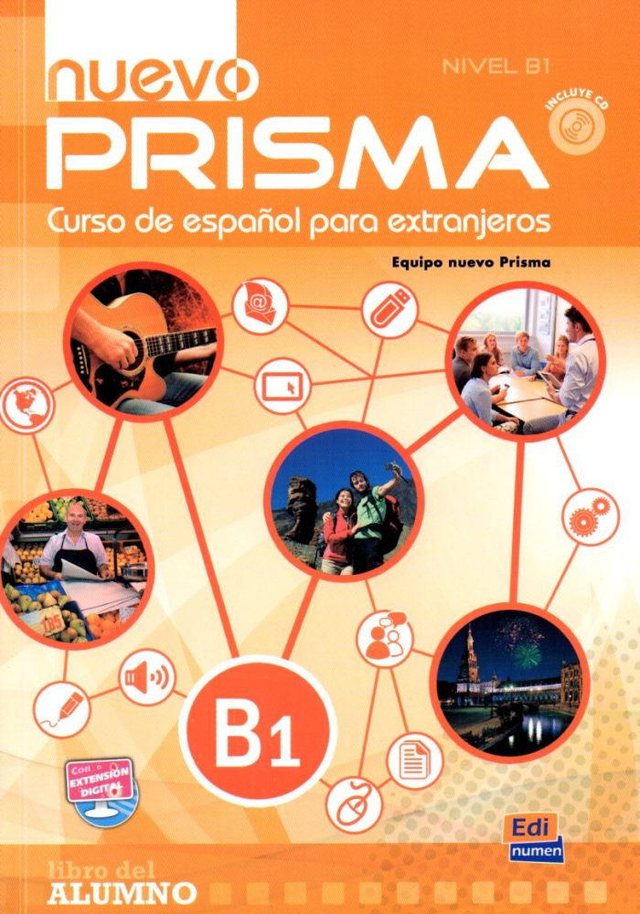 Nuevo PRISMA B1 Libro del Alumno + Audio Descargable Nuevo PRISMA B1 Libro del Alumno + Audio Descargable
