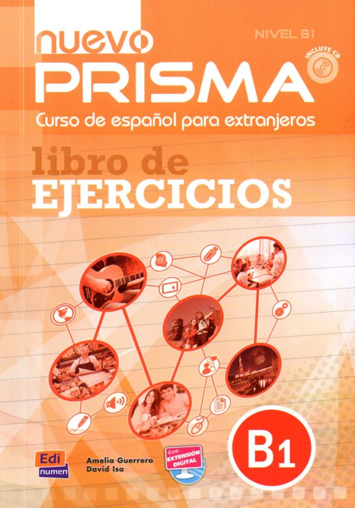Nuevo PRISMA B1 Libro de Ejercicios + Audio Descargable Nuevo PRISMA B1 Libro de Ejercicios + Audio Descargable