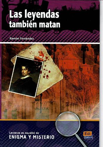 Las leyendas tambien matan