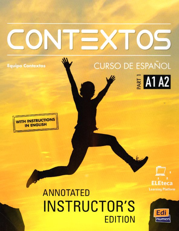 Contextos A1 - A2 Libro del profesor Part 1 with instructions in English