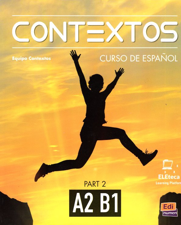 Contextos A2 - B1 Libro del alumno Part 2