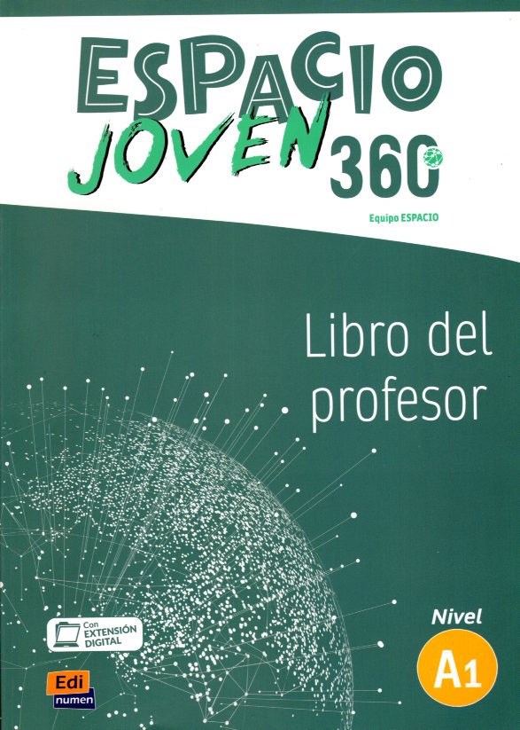 Espacio Joven 360 Libro del Profesor Nivel A1 con Extension Digital
