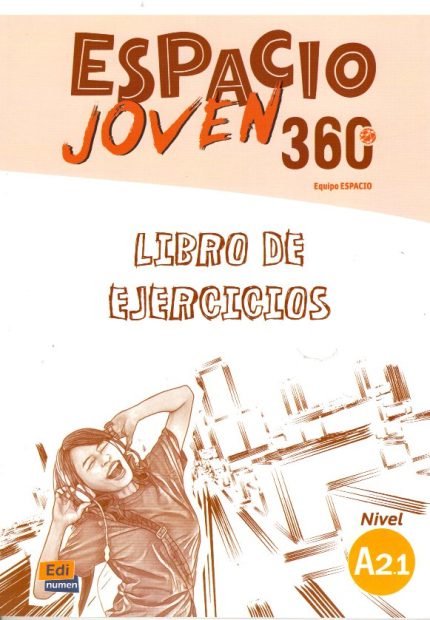 Espacio Joven 360 A2.1 Libro de Ejercicios