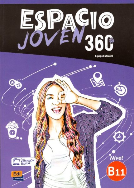 Espacio Joven 360 B1.1 Libro del Alumno con Extension Digital