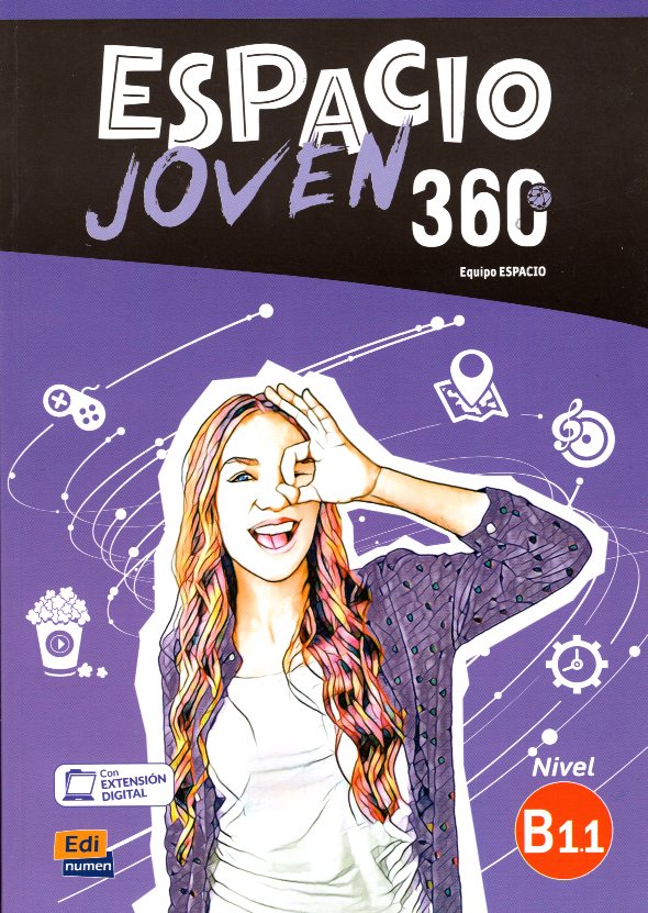 Espacio Joven 360 B1.1 Libro del Alumno con Extension Digital