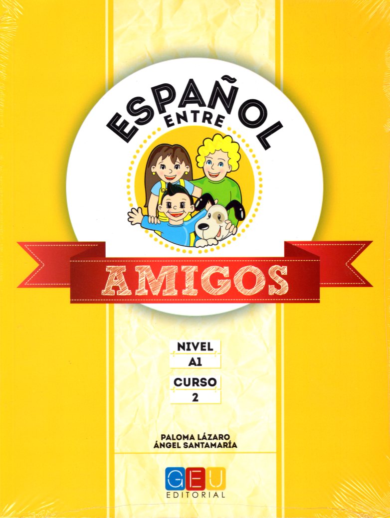 Espanol Entre Amigos A1 Curso 2