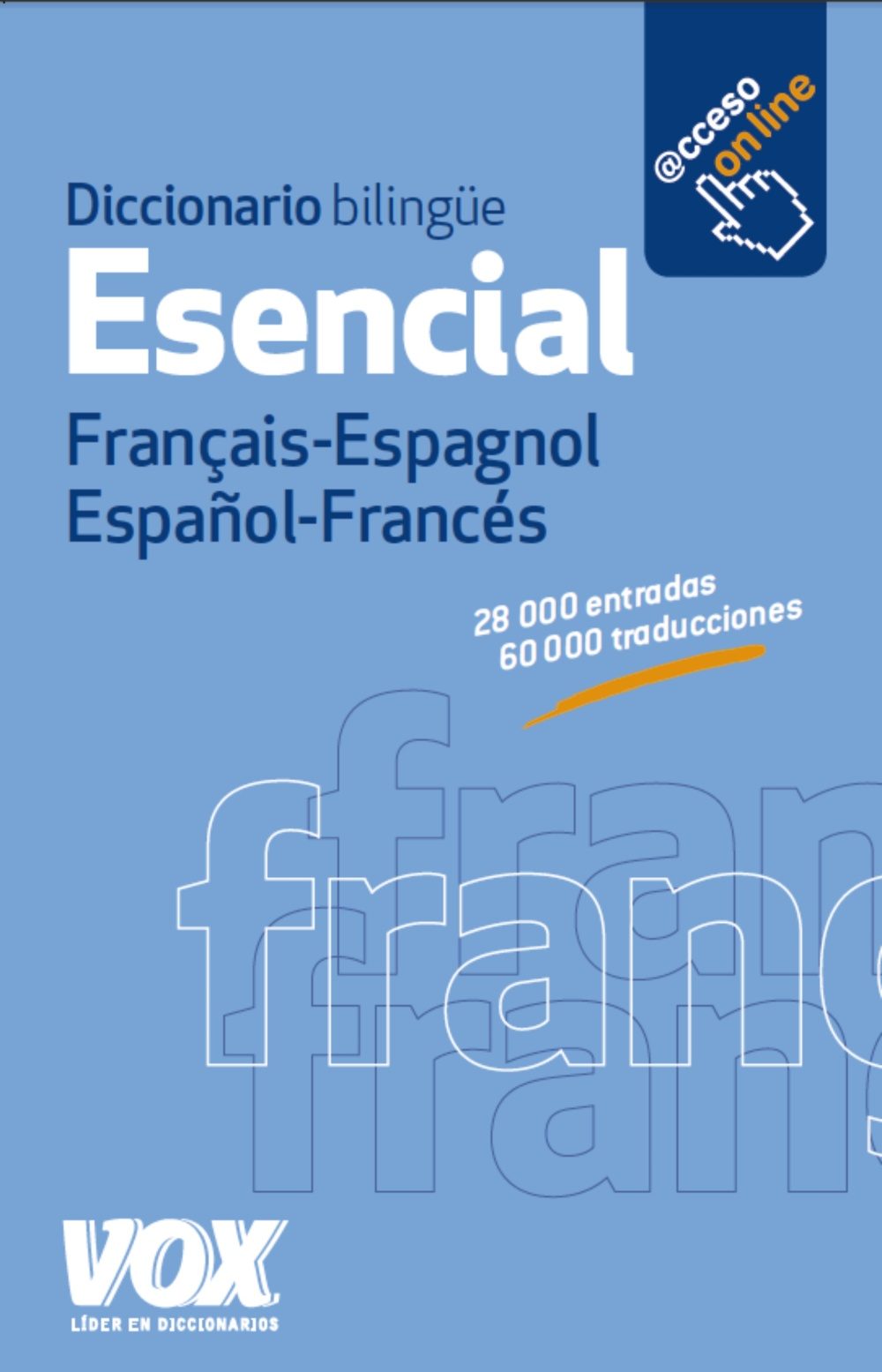 Diccionario Esencial Francais-Espagnol , Espanol-Frances