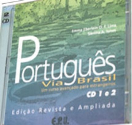 PORTUGUES VIA BRASIL CDs 1 e 2