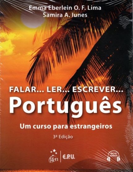 Falar...Ler...Escrever...Portugues - Um Curso para Estrangeiros Inclui Audios CD
