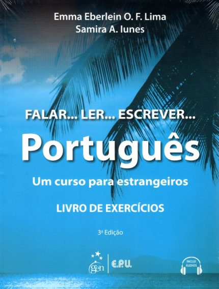 Falar... Ler... Escrever... Portugues Livro de Exercicios inclui Audios