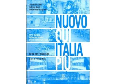 NUOVO QUI ITALIA PIU GUIDA PER L'INSEGNANTE