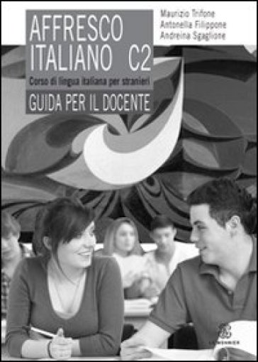 AFFRESCO ITALIANO C2  GUIA INSEGNANTE