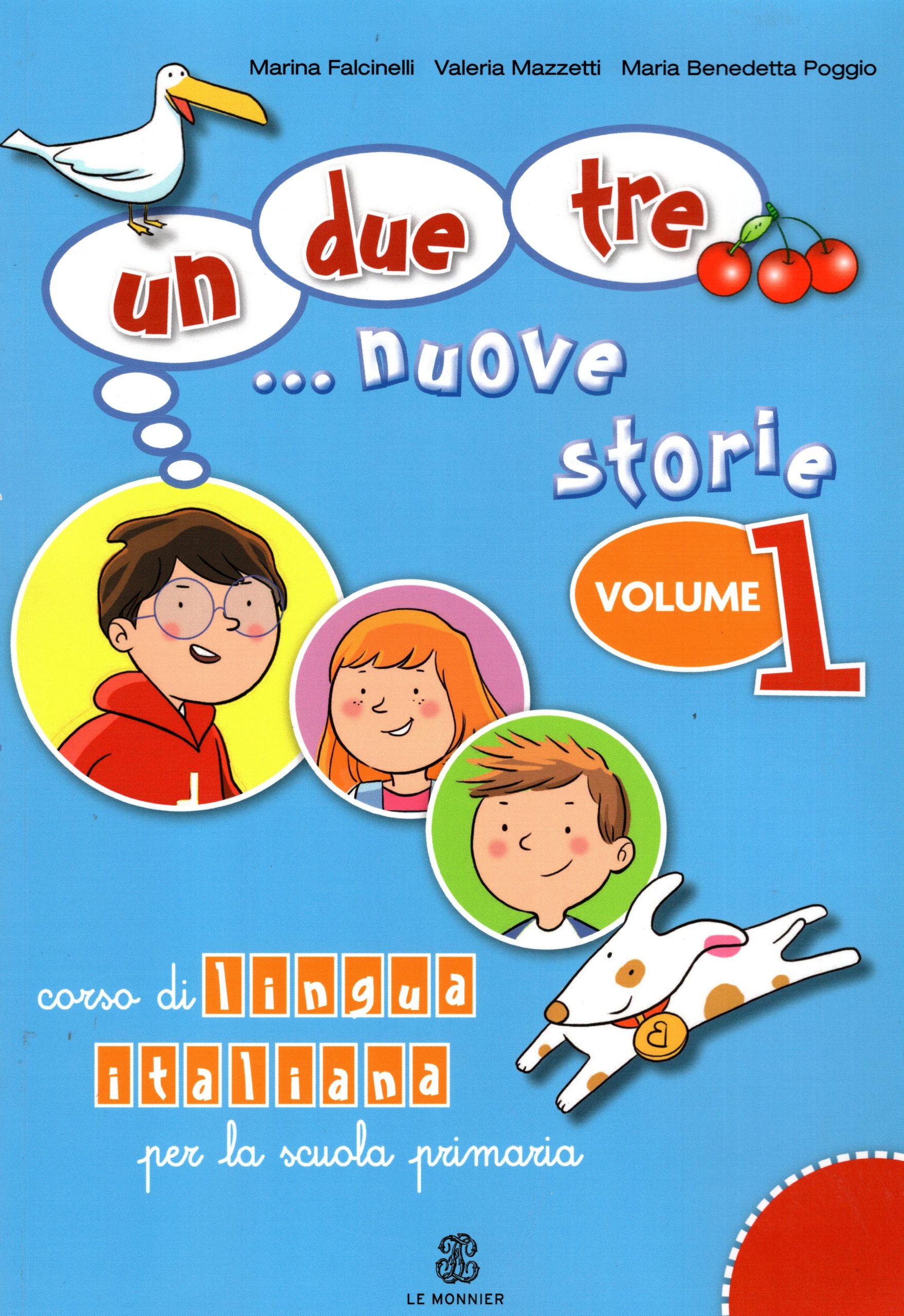 Un, due, tre... nuove storie. Volume1 + audio online
