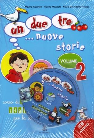 Un, due, tre... nuove storie. Volume 2 +cd