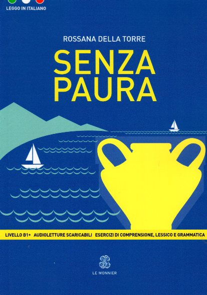 Senza Paura Livello B1+ + Audio Letture Scaricabil