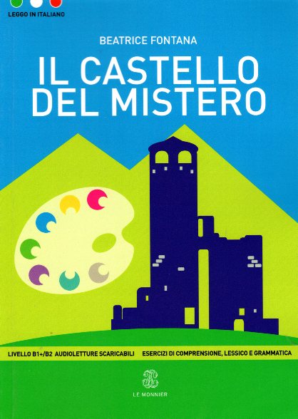 Il castello del mistero Livello B1+/ B2 + Audio Letture Scaricabili