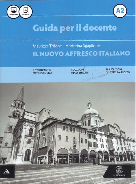 IL NUOVO AFFRESCO ITALIANO A2 GUIDA PER IL DOCENTE