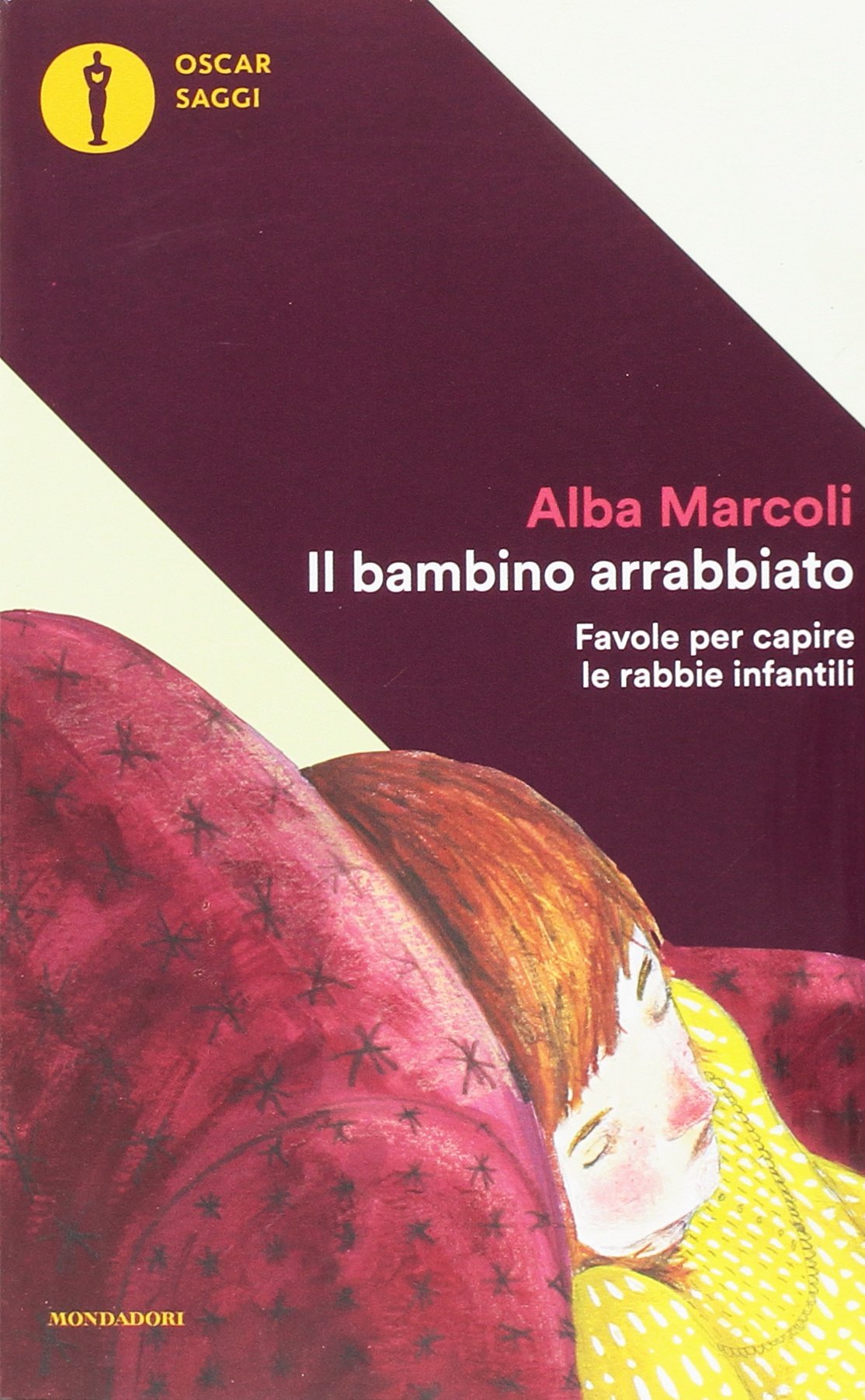 Il Bambino arrabbiato Favole per capire le rabbie infantili