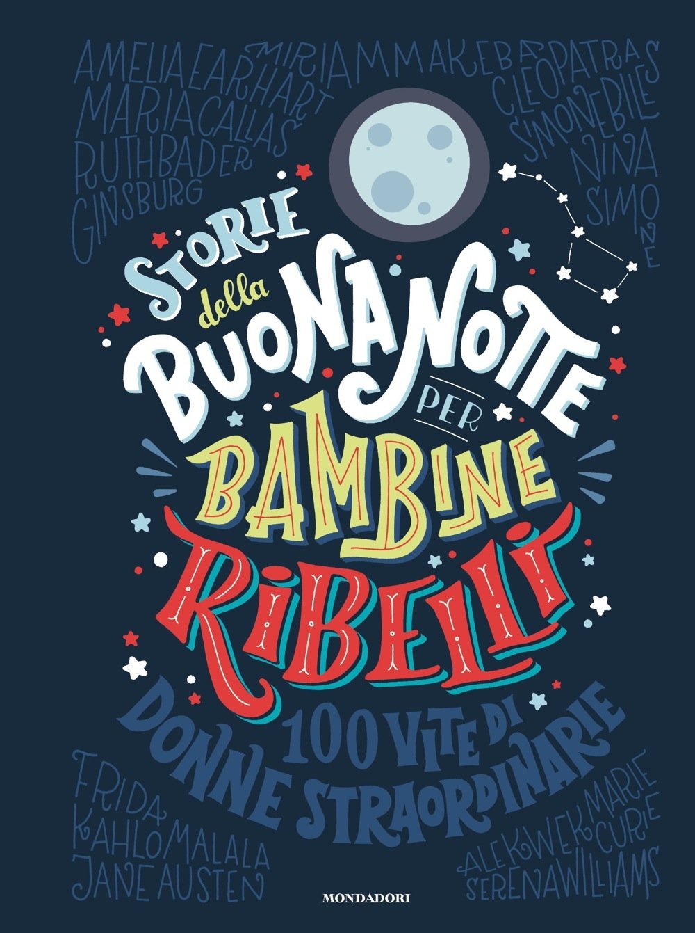 Storie della buonanotte per bambine rebelli