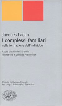 I complessi familiari nella formazione dell'individuo