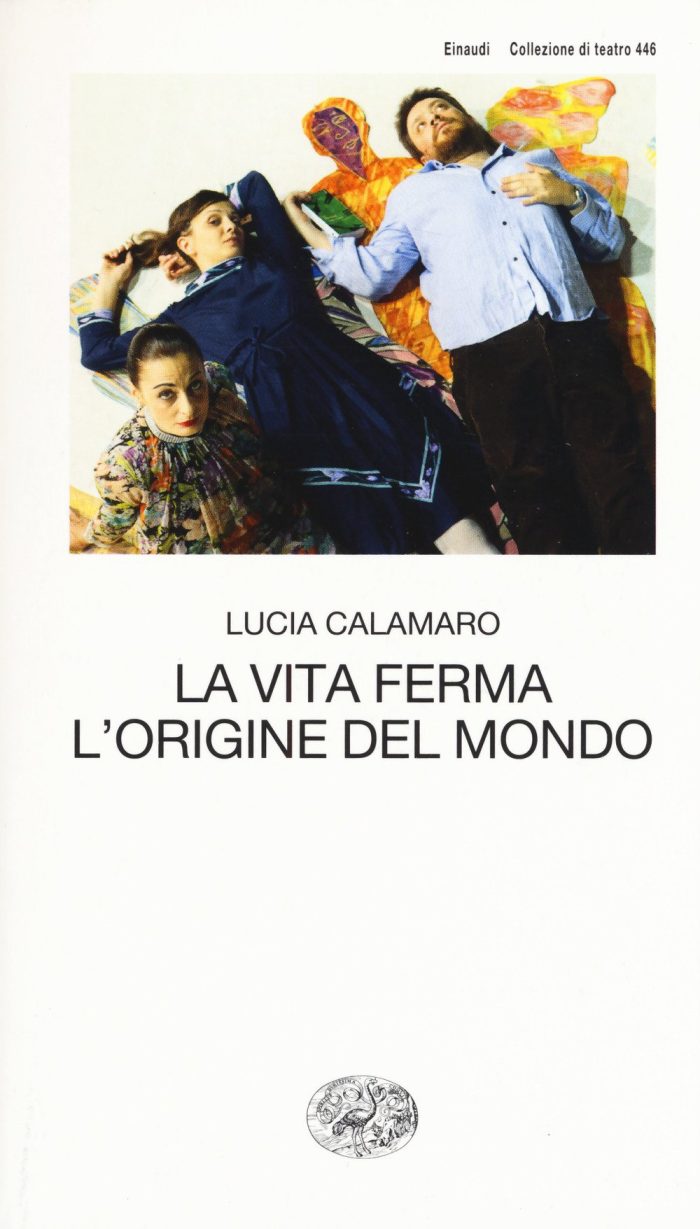 La vita ferma L'origine del mondo La vita ferma L'origine del mondo