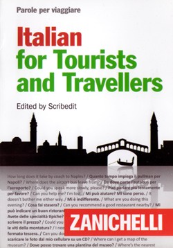 Parole per viaggiare Italian for Tourists and Travellers