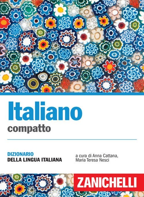Italiano Compatto Dizionario della Lingua Italiana