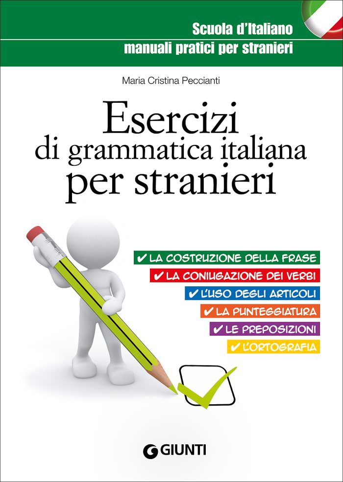 Esercizi di grammatica italiana per stranieri Esercizi di grammatica italiana per stranieri