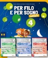 Per Filo e per Sogno Per la 4 classe elementare.
