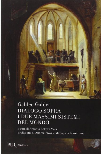 Dialogo Sopra I Due Massimi Sistemi Del Mondo