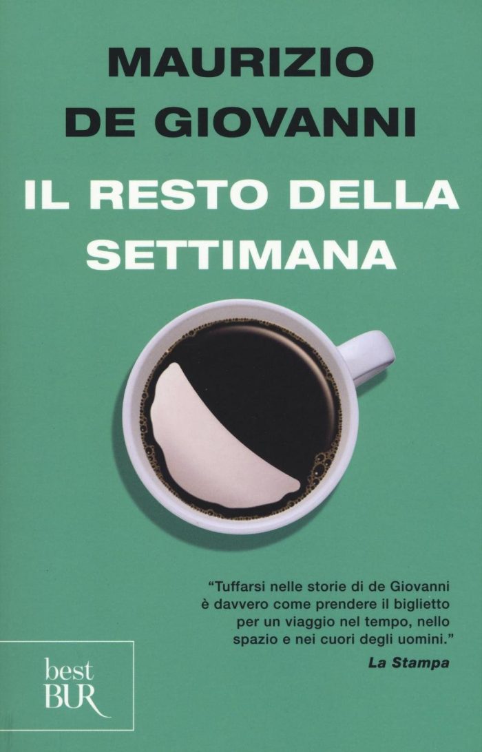Il resto della settimana Il resto della settimana