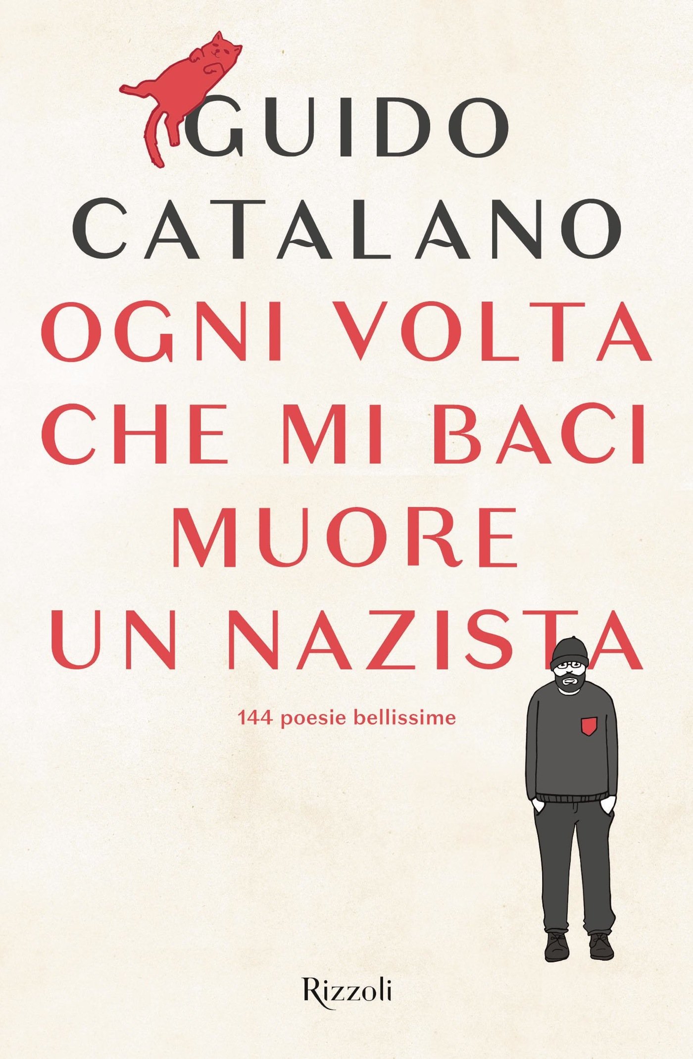 Ogni Volta mi bacci muore un nazzista