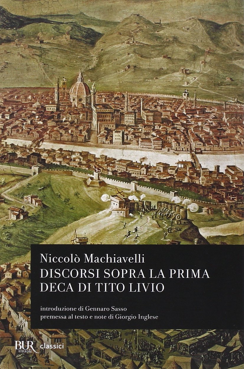 Discorsi sopra la prima deca di Tito Livio