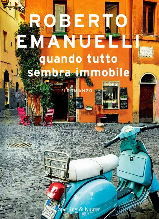 Quando Tutto Sembra Immobile