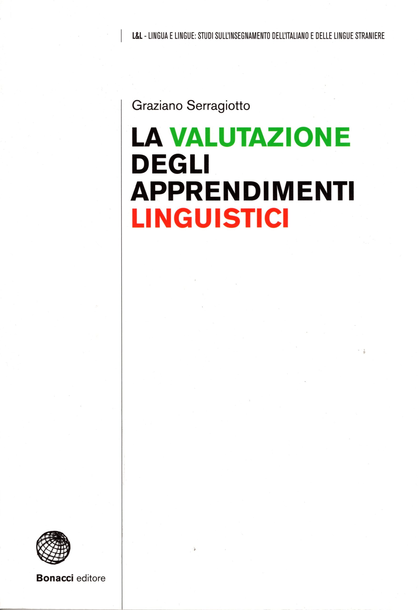 La valutazione degli apprendimenti linguistici