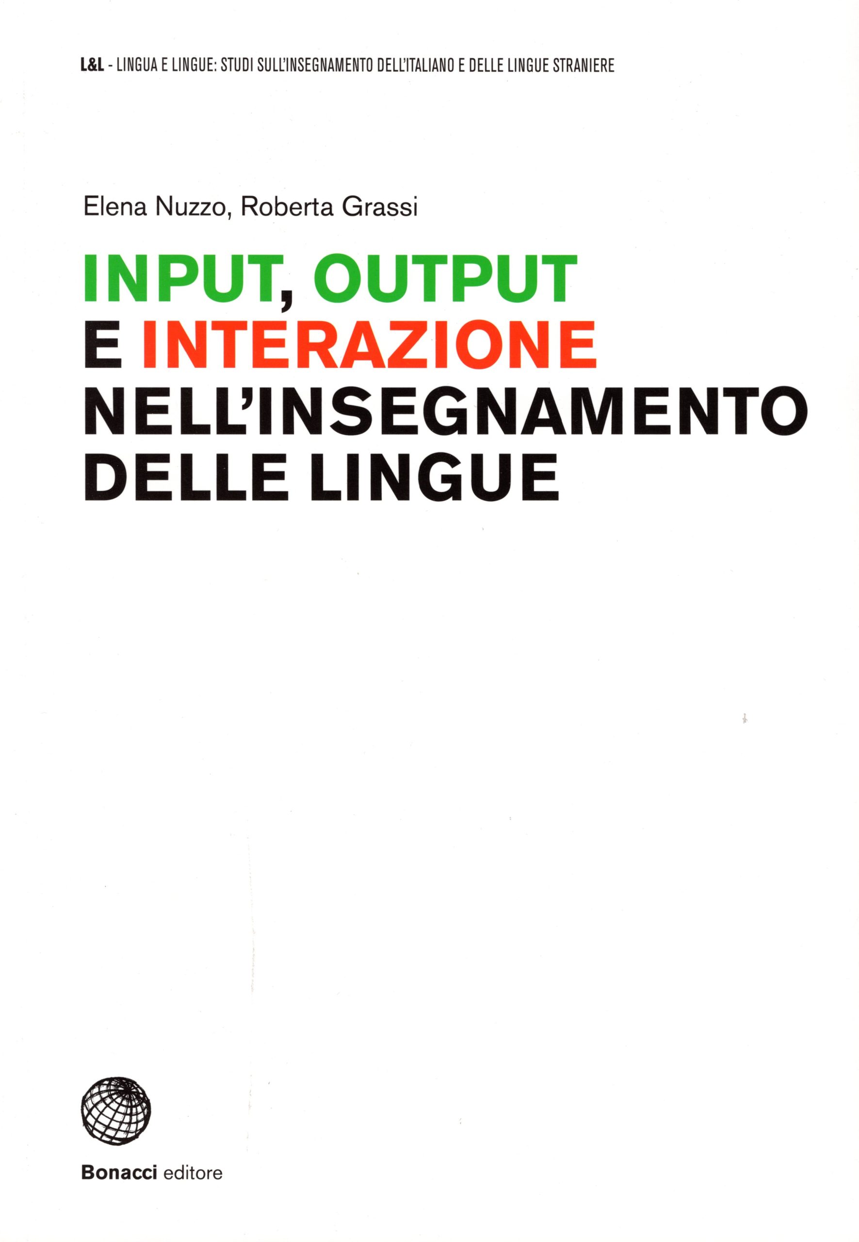 Input Output e interazione nell insegnamento delle lingue
