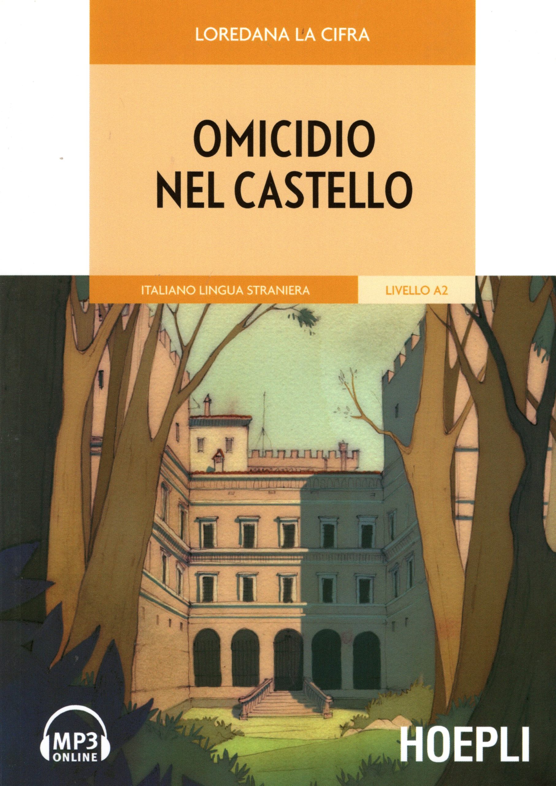 Omicidio nel castello + mp3 Online Livello A2
