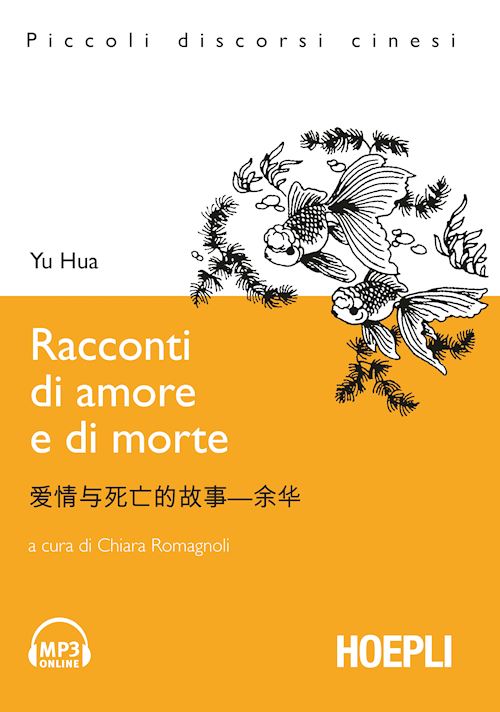 Racconti di amore e di morte + mp3 Online Piccoli discorsi cinesi