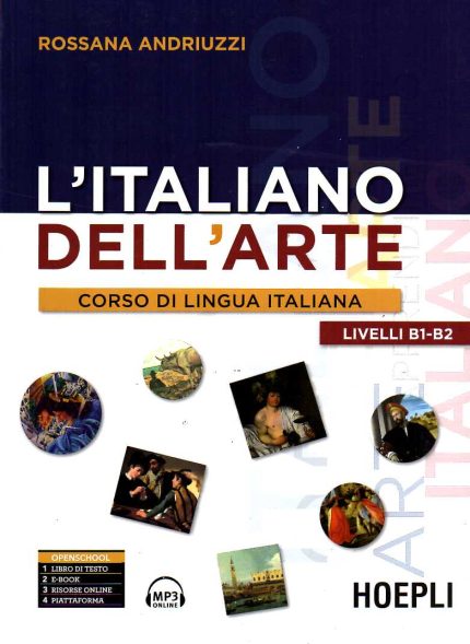 L Italiano dell arte Corso di Lingua Italiana Livelli B1-B2