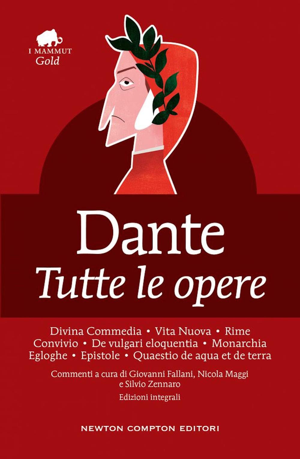 Dante Tutte le opere