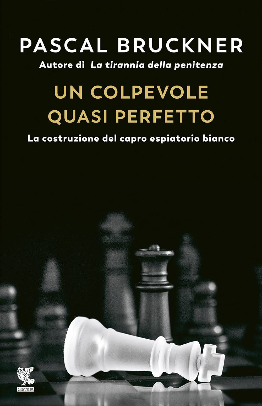 Un colpevole quasi perfetto. La construzione del capro espiatorio bianco
