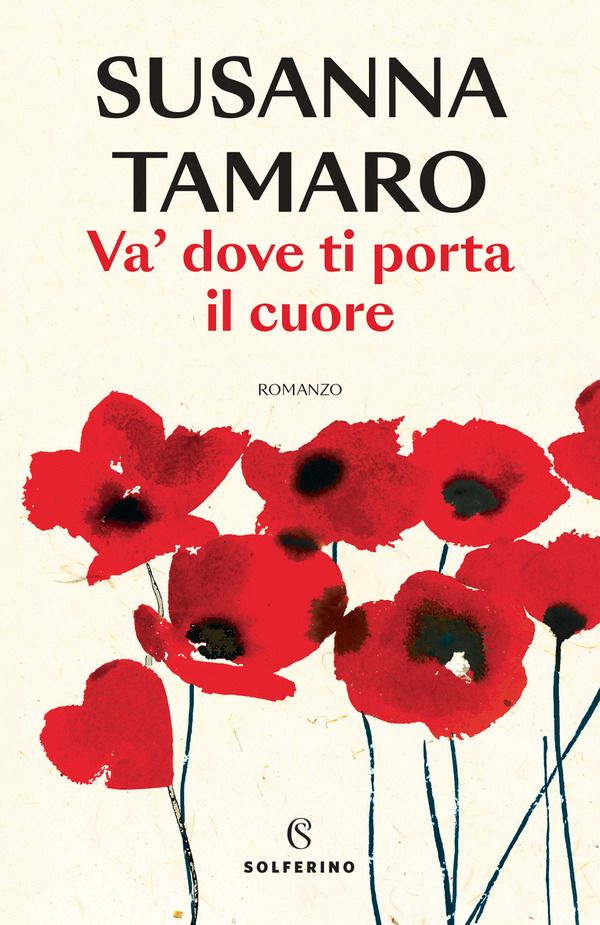 Va' Dove ti porta il Cuore