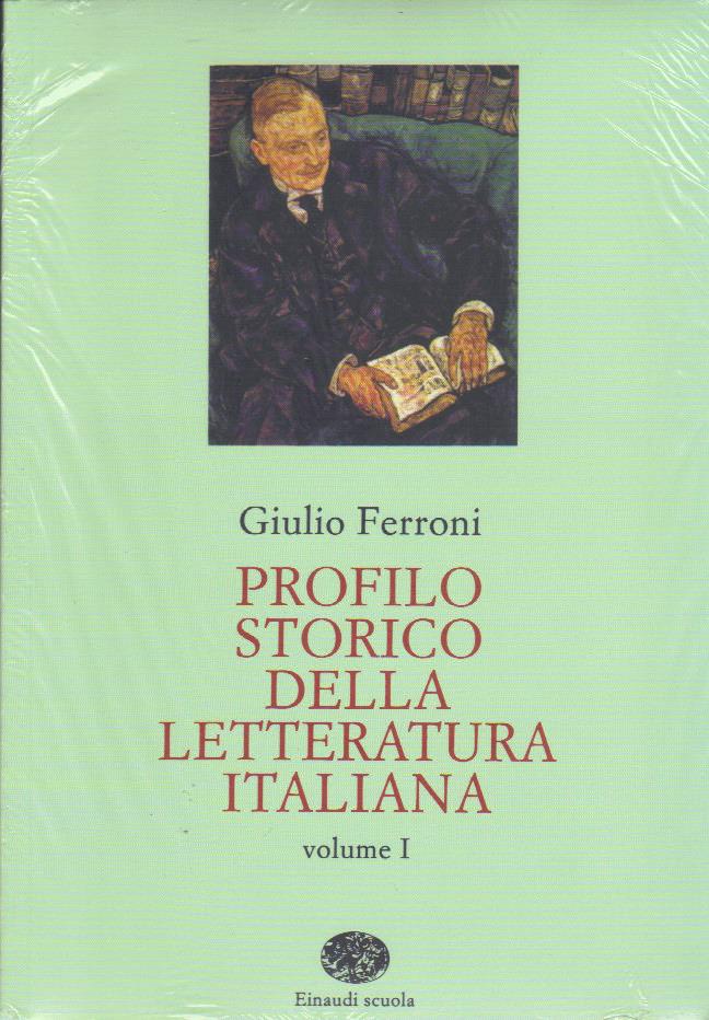 Profilo Storico della Letteratura Italiana VOL1+VOL2
