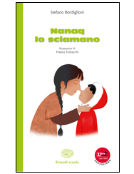 NANAQ LO SCIAMANO