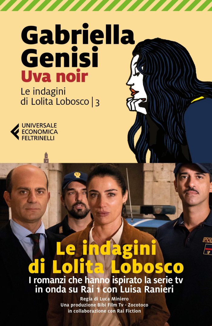 Uva noir Le indagini di Lolita Lobosco (Vol. 3) Uva noir Le indagini di Lolita Lobosco (Vol. 3)