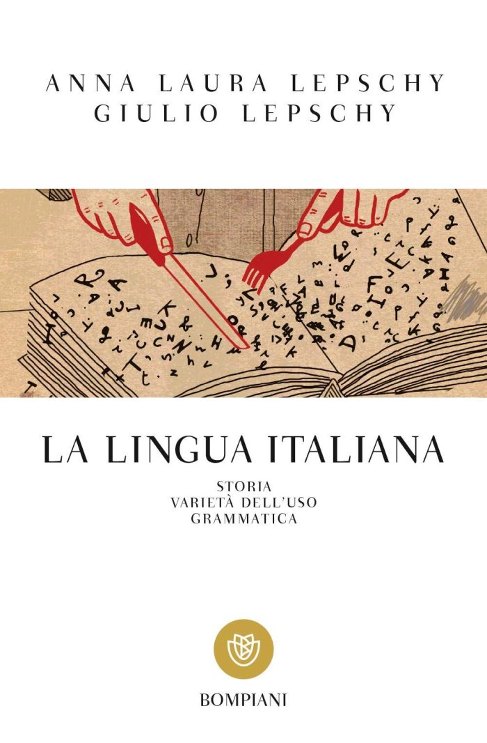 La lingua italiana Storia Varieta dell'uso Grammatica La lingua italiana Storia Varieta dell'uso Grammatica