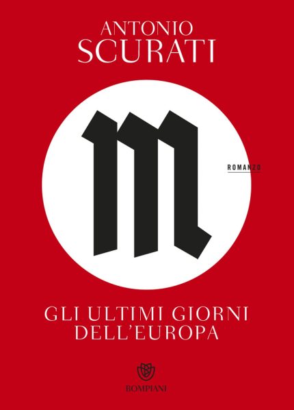 M.Gli Ultimi Giorni d' Europa