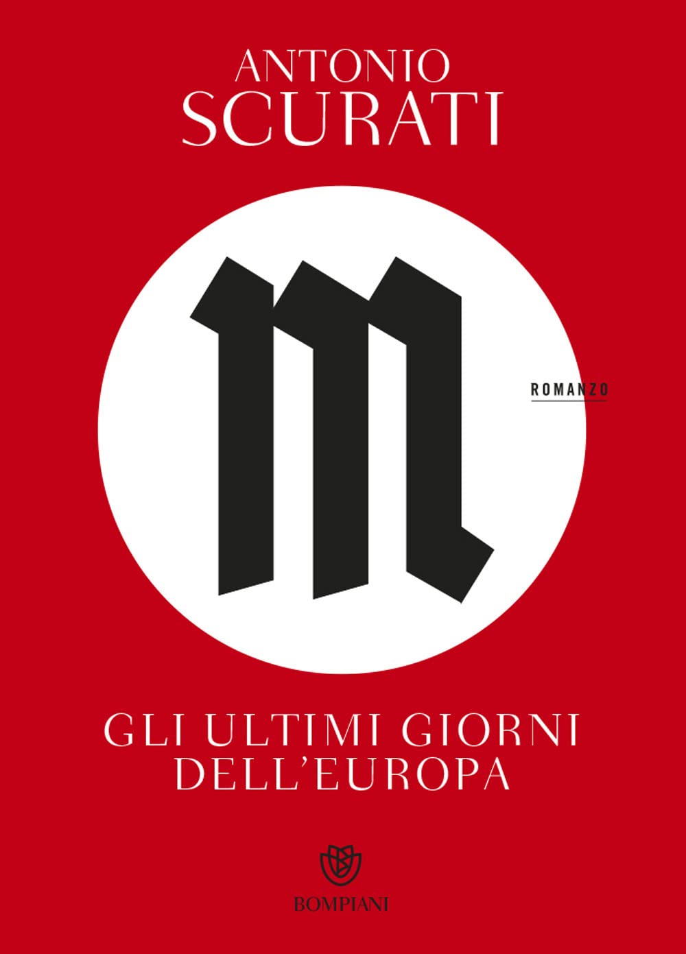 M.Gli Ultimi Giorni d' Europa