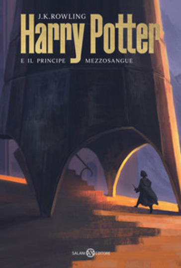Harry Potter e il Principe Mezzosangue Vol. 6